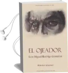 Descargar AudioLibro El Ojeador de Luis Miguel Rodrigo Gonzalez año 2016