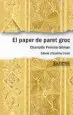 AudioLibro El Paper de Paret Groc de Charlotte Perkins Gilman