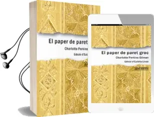 Descargar AudioLibro El Paper de Paret Groc de Charlotte Perkins Gilman año 2016