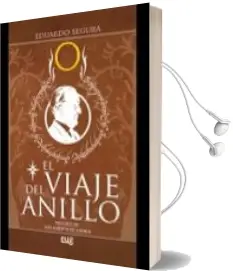 Descargar AudioLibro El Viaje del Anillo de Eduardo Segura año 2016