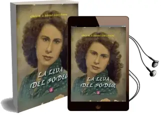 Descargar AudioLibro La Leva del Poder de Gloria De La Soledad Lopez Perera año 2016
