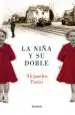 AudioLibro La Niña y su Doble de Alejandro Parisi