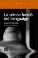 AudioLibro La Setena Funció del Llenguatge de Laurent Binet