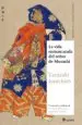 AudioLibro La Vida Enmascarada del Señor de Musashi de Junichiro Tanizaki