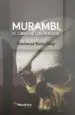 AudioLibro Murambi, el Libro de los Huesos de Boubacar Boris Diop