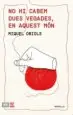 AudioLibro No hi Cabem Dues Vegades en Aquest mon de Miquel Obiols I Prat