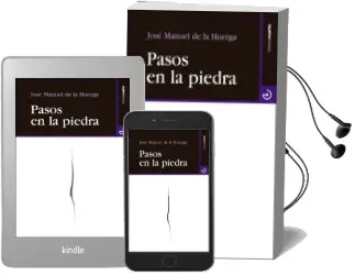 Descargar AudioLibro Pasos en la Piedra de Jose Manuel De La Huerga Rodriguez año 2016