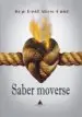 AudioLibro Saber Moverse de Jorge David Alonso Curiel