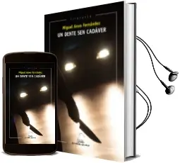 Descargar AudioLibro Un Dente sen Cadaver de Miguel Anxo Fernandez año 2016