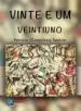 AudioLibro Vinte e um / Veintiuno de Patricia Gonçalves Tenorio