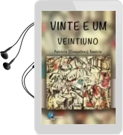 Descargar AudioLibro Vinte e um / Veintiuno de Patricia Gonçalves Tenorio año 2016