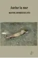 AudioLibro Anclar la mar de Manuel Rodriguez Avis