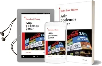 Descargar AudioLibro Aun Podemos Ganar de Juan Jose Flores año 2016