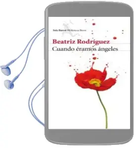 Descargar AudioLibro Cuando Éramos Ángeles de Beatriz Rodriguez año 2016