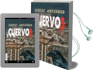 Descargar AudioLibro Cuervos de Bernat Montagud año 2016