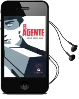 Descargar AudioLibro El Agente de Agustin Ezequiel Marco año 2016