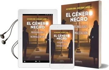 Descargar AudioLibro El Genero Negro de la Marginalidad a la Normalizacion de Alex Martin Escriba año 2016