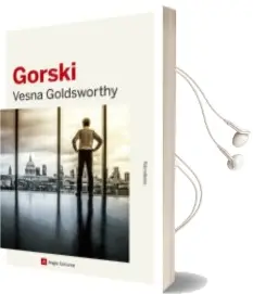 Descargar AudioLibro Gorski de Vesna Goldsworthy año 2016