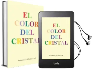 Descargar AudioLibro (I.B.D.) el Color del Cristal de Fernando Llano Coll año 2016