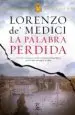 AudioLibro La Palabra Perdida de Lorenzo De Medici