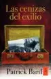 AudioLibro Las Cenizas del Exilio de Patrick Bard