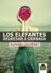 AudioLibro Los Elefantes Regresan a Granada de Elena Bellido Perez