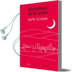 Descargar AudioLibro Narradores de la Noche de Rafik Schami año 2016