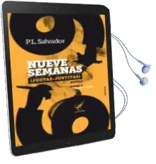 Descargar AudioLibro Nueve Semanas de P. L. Salvador año 2016