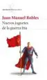 AudioLibro Nuevos Juguetes de la Guerra Fria de Juan Manuel Robles