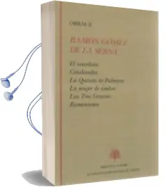 Descargar AudioLibro Obras ii de Ramon Gomez De La Serna año 2016