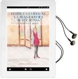 Descargar AudioLibro Políticos Estrellas y Otras Especies Autóctonas de Carmen De Silva año 2016