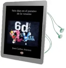 Descargar AudioLibro Seis Días en el Paraiso de la Vesania de Jose Carlos Atienza año 2016
