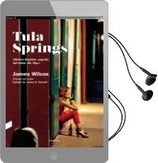 Descargar AudioLibro Tula Springs de James Wilcox año 2016