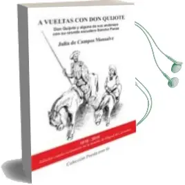 Descargar AudioLibro A Vueltas con don Quijote de Julia De Campos Monsalve año 2016