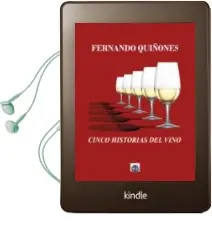 Descargar AudioLibro Cinco Historias del Vino de Fernando Quiñones año 2016