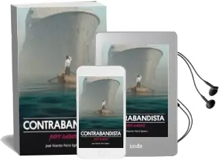 Descargar AudioLibro Contrabandista Pero Menos de Jose Vicente Peiro Spiteri año 2016