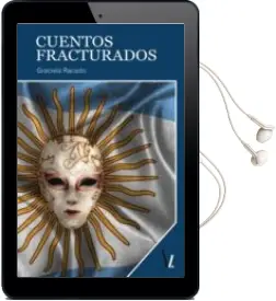 Descargar AudioLibro Cuentos Fracturados de Graciela Racedo año 2016