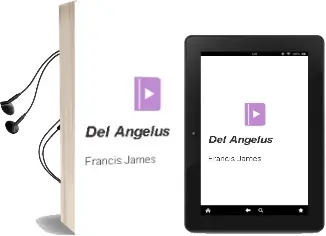 Descargar AudioLibro Del Angelus de Francis James año 2016