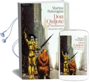 Descargar AudioLibro Don Quijote de Manhattan de Marina Perezagua año 2016