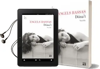 Descargar AudioLibro Dona t de Angels Bassas año 2016