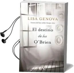Descargar AudioLibro El Destino de los o Briens de Lisa Genova año 2016