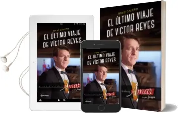Descargar AudioLibro El Ultimo Viaje de Victor Reyes de Tirso Calero año 2016