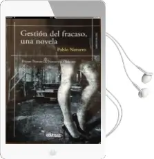 Descargar AudioLibro Gestión del Fracaso, una Novela de Pablo Navarro año 2016