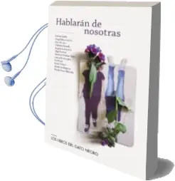 Descargar AudioLibro Hablarán de Nosotras de Varios Autores año 2016