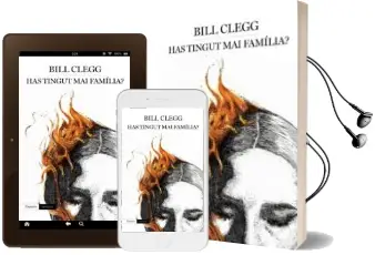 Descargar AudioLibro Has Tingut mai Família? de Bill Clegg año 2016