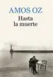 AudioLibro Hasta la Muerte de Amos Oz