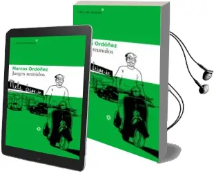 Descargar AudioLibro Juegos Reunidos de Marcos Ordoñez Divi año 2016