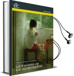 Descargar AudioLibro La Travesia de los Sentimientos de Maria Teresa Cervantes año 2016