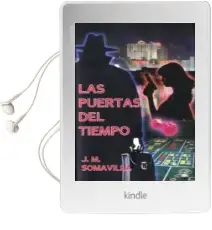Descargar AudioLibro Las Puertas del Tiempo de Jose Manuel Somavilla Fernandez año 2016