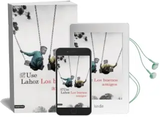 Descargar AudioLibro Los Buenos Amigos de Use Lahoz año 2016